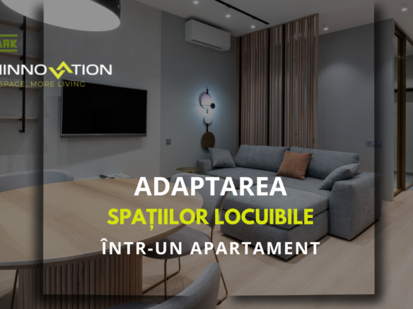 Adaptare spatii apartamente